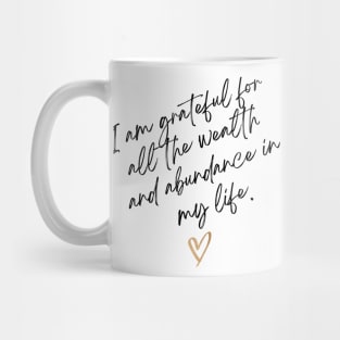 Grateful for abundance Mug